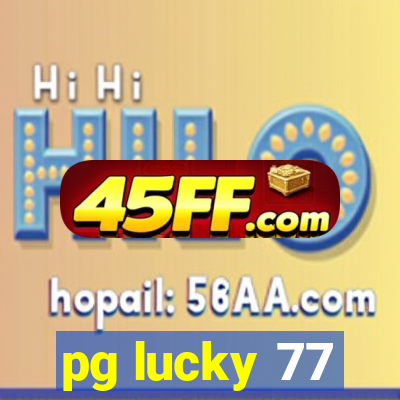pg lucky 77